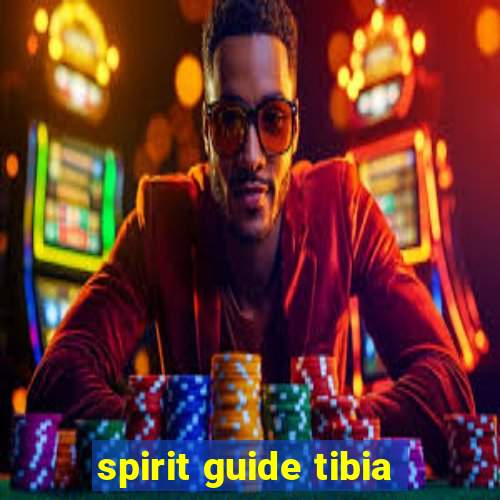 spirit guide tibia